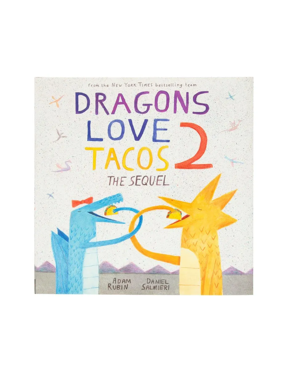 Dragons Love Tacos 2: The Sequel hardcover book